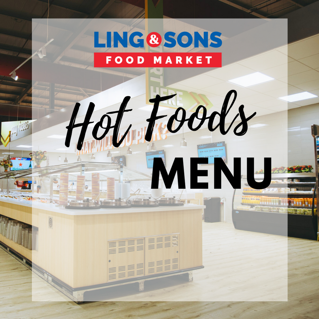 Ling & Sons Daily Hot Foods Menu
