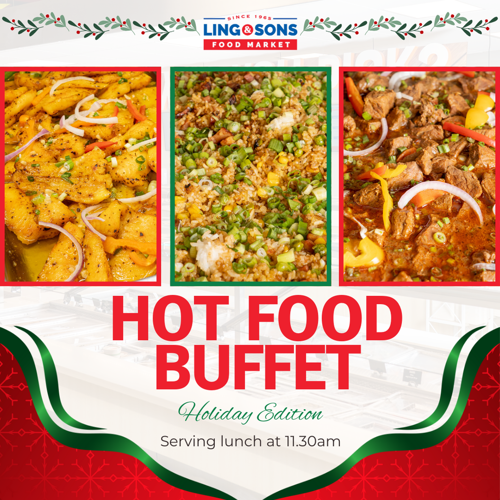 Ling and Sons Hot Food Buffet Holidays 2024